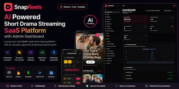 SnapReels v1.0.3 – Short Drama Streaming SaaS Platform Script